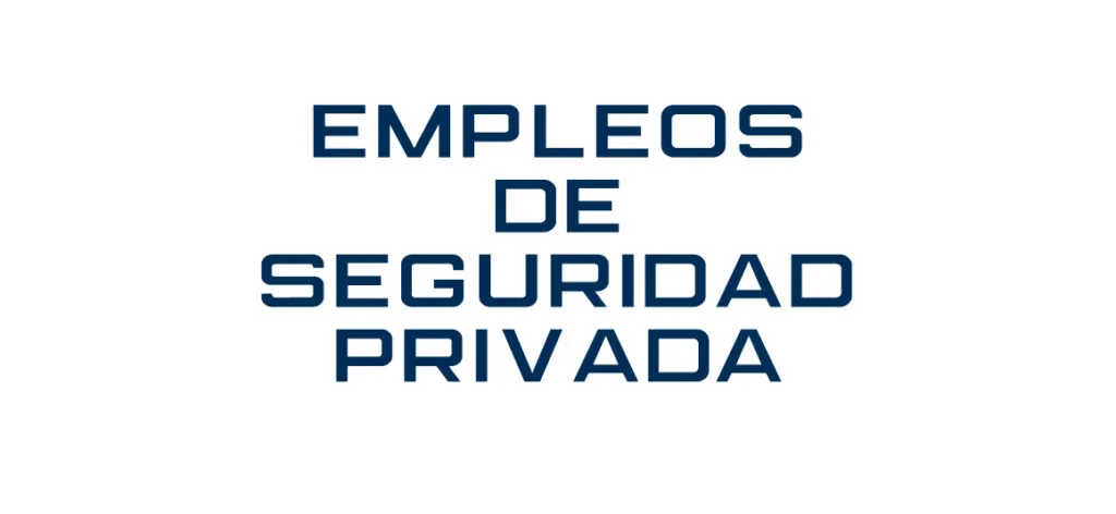 empleosdeseguridadprivada